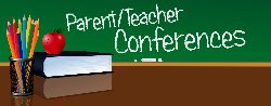 Parent Teacher Conferences